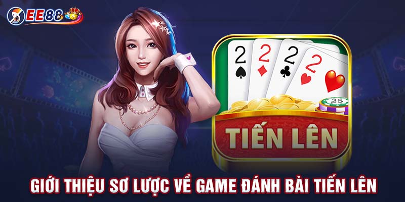 Game bài tiến lên